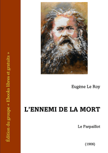 le roy l ennemi de la mort