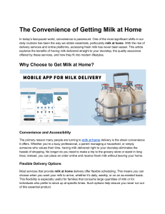 The Convenience of Getting Milk at Home