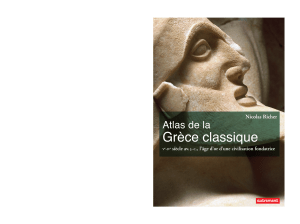 (Atlas Mémoires) Nicolas Richer, Claire Levasseur - Atlas de la Grèce classique   Vᵉ-IVᵉ siècle av. J.-C., l’âge d’or d’une civilisation fondatrice-Autrement (2017)