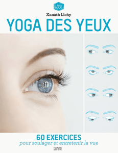 Yoga des yeux (Xanath Lichy) @lechat