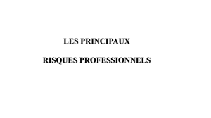 Les risques professionnels