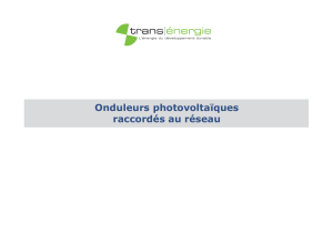 Onduleurs photovoltaiques raccordes au reseau