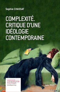 CRITIQUE DE LA COMPLEXITE PAR SOPHIE CHASSANT