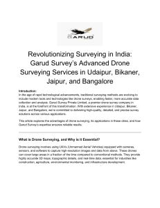 Revolutionizing Surveying in India  Garud Survey’s Advanced Drone Surveying Services in Udaipur, Bikaner, Jaipur, and Bangalore