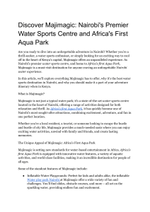 Discover Majimagic  Nairobi's Premier Water Sports Centre and Africa's First Aqua Park