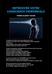 RETROUVER VOTRE CONSCIENCE PRIMORDIALE - PIERRE-ALBERT HAYEN