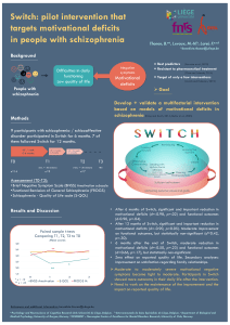 Switch - pilot intervention that targets motivational deficits in people with schizophrenia