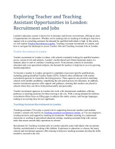 Exploring Teacher and Teaching Assistant Opportunities in London