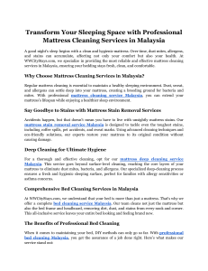 Transform Your Sleeping Space with Professional Mattress Cleaning Services in Malaysia