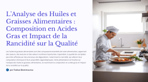 LAnalyse-des-Huiles-et-Graisses-Alimentaires-Composition-en-Acides-Gras-et-Impact-de-la-Rancidite-su