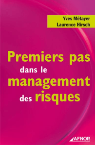 Premiers pas dans le management des risques