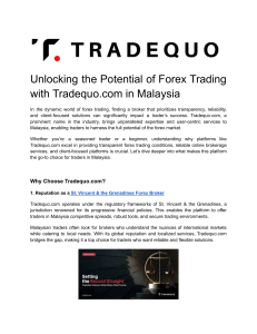 Unlocking the Potential of Forex Trading with Tradequo