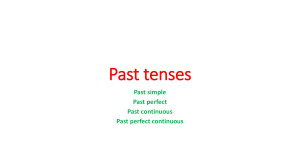 Past tenses