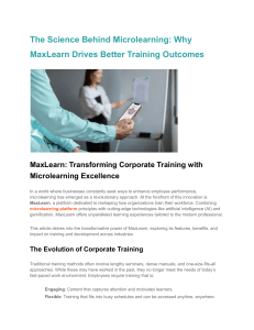 The Science Behind Microlearning  Why MaxLearn Drives Better Training Outcomes