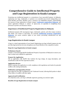 Comprehensive Guide to Intellectual Property and Logo Registration in Kuala Lumpur