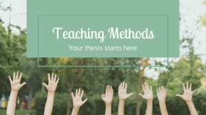 Teaching Methods Thesis by Slidesgo