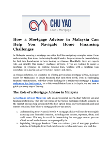 How a Mortgage Advisor in Malaysia Can Help You Navigate Home Financing Challenges