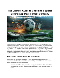 The Ultimate Guide to Choosing a Sports Betting App Development Company