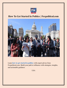 How To Get Started In Politics  Foxpolitical.com