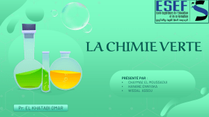 La Chimie Verte : Pr&eacute;sentation sur la chimie verte