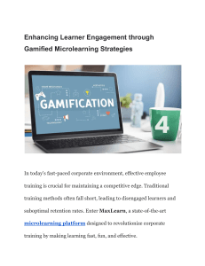 Enhancing Learner Engagement through Gamified Microlearning Strategies