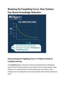 Breaking the Forgetting Curve: Training Retention