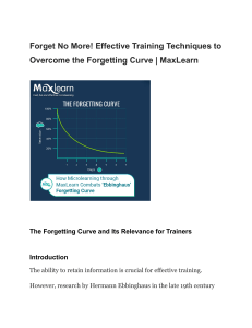 Overcoming the Forgetting Curve: Effective Training Techniques