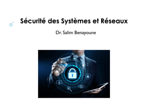 Sécurité des Systèmes et Réseaux : Cours et Concepts Clés