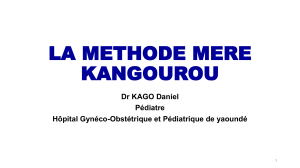 Méthode Mère Kangourou : Présentation Pédiatrique