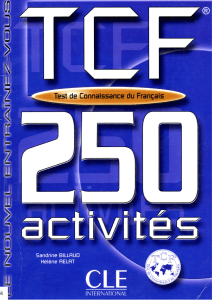 TCF: 250 Activities - French Language Test Preparation