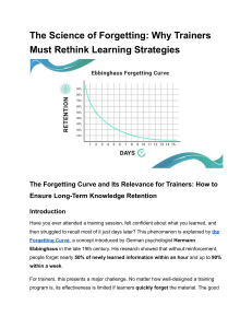 The Forgetting Curve: Training Strategies for Knowledge Retention