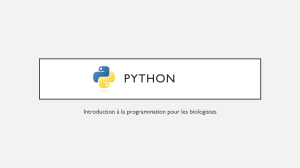 Python pour biologistes : Introduction à la programmation