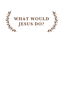 In His Steps: What Would Jesus Do? - Novel