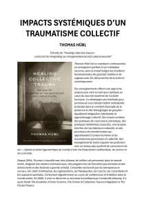 Traumatisme Collectif : Impacts Systémiques et Guérison