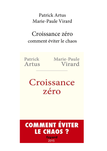 Croissance Z&eacute;ro : Comment &Eacute;viter le Chaos - Artus & Virard