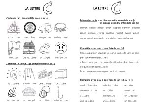 Exercices de grammaire : C ou Ç - Son [s] et [k]