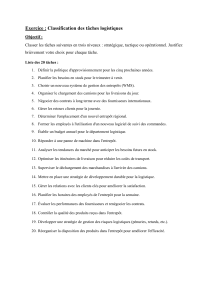 Exercice : Classification des tâches logistiques