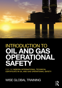 Oil and Gas Operational Safety: NEBOSH Certificate Guide