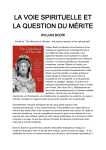 La Voie Spirituelle et le Mérite: Essai de William Bodri