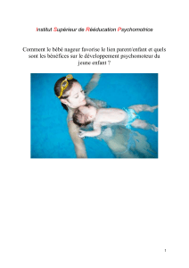 Bébé nageur : Lien parent-enfant et développement psychomoteur