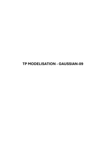 Exercices Gaussian-09 : Modélisation Moléculaire & Calculs