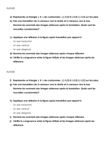 Exercice de g&eacute;om&eacute;trie : Translations et r&eacute;flexions