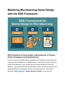 DDE Framework: Mastering Microlearning Game Design