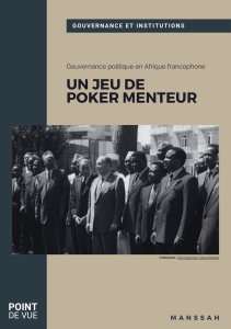 Gouvernance en Afrique francophone : un jeu de poker menteur