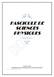 Sciences Physiques 3&egrave;me : Cours et Exercices