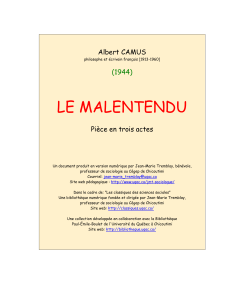 Le Malentendu - Albert Camus : Pièce en trois actes