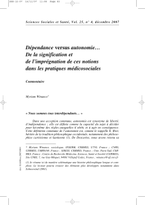 Dépendance vs Autonomie : Commentaire sur les pratiques médicosociales