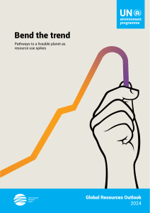 Global Resources Outlook 2024: Bend the Trend