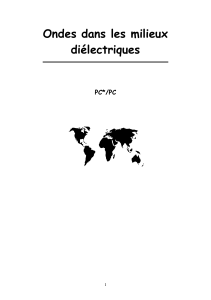 Ondes dans les milieux diélectriques - Cours PC*/PC