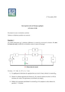 Examen de physique : Analyse de circuits avec superposition et Norton